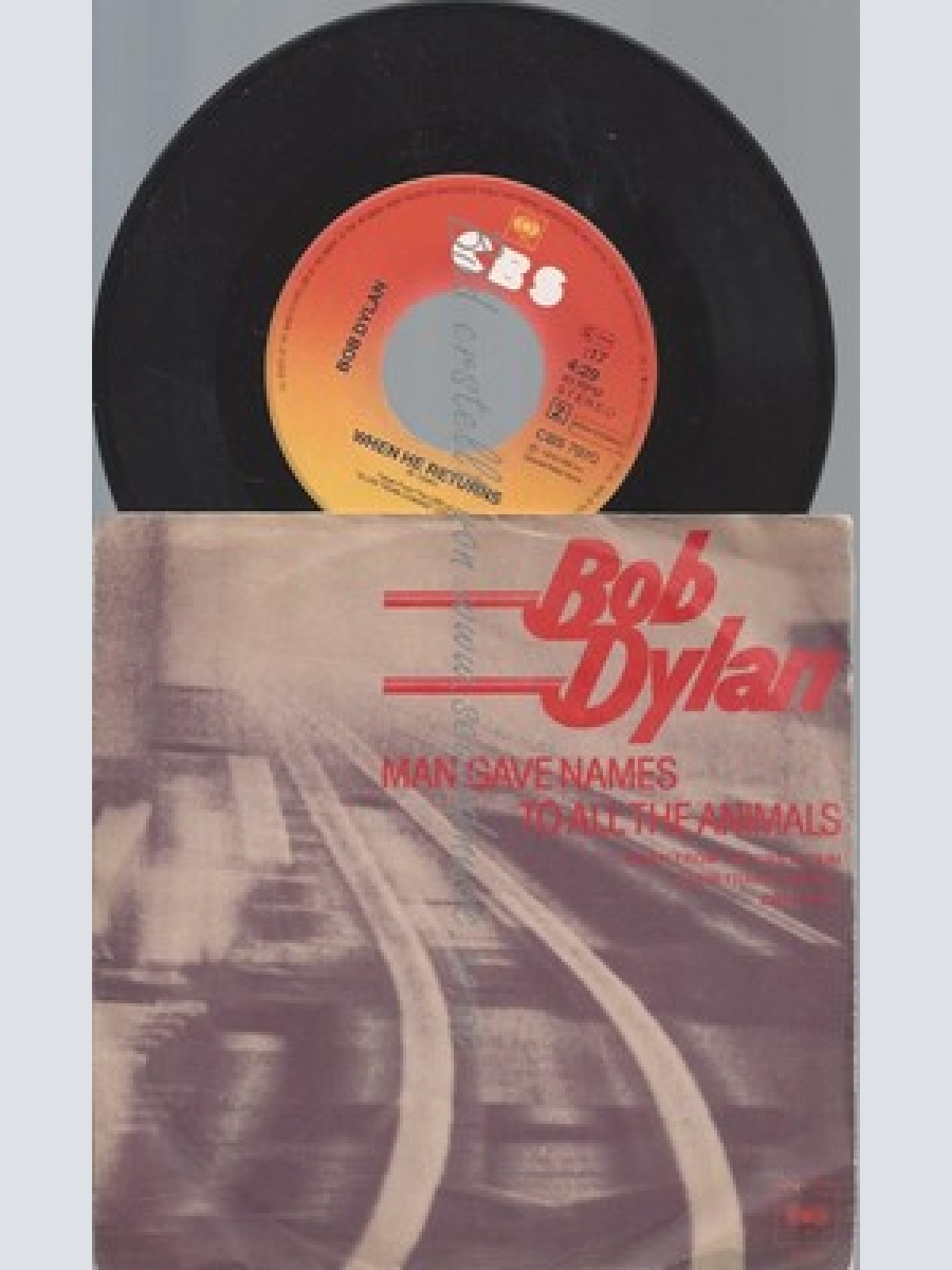 7"--BOB DYLAN--MAN GAVE NAMES