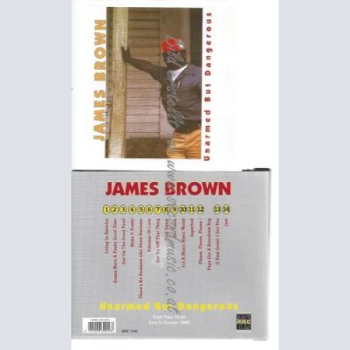 CD--JAMES BROWN--    UNARMED BUT DANGEROUS
