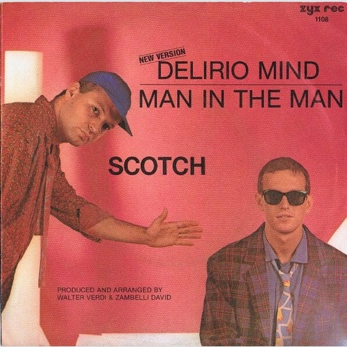 7", Single Scotch - Delirio Mind (New Version)