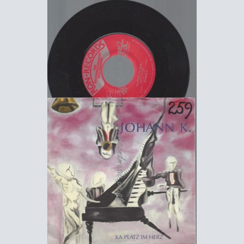 7" JOHANN K KA PLATZ IM HERZ ///