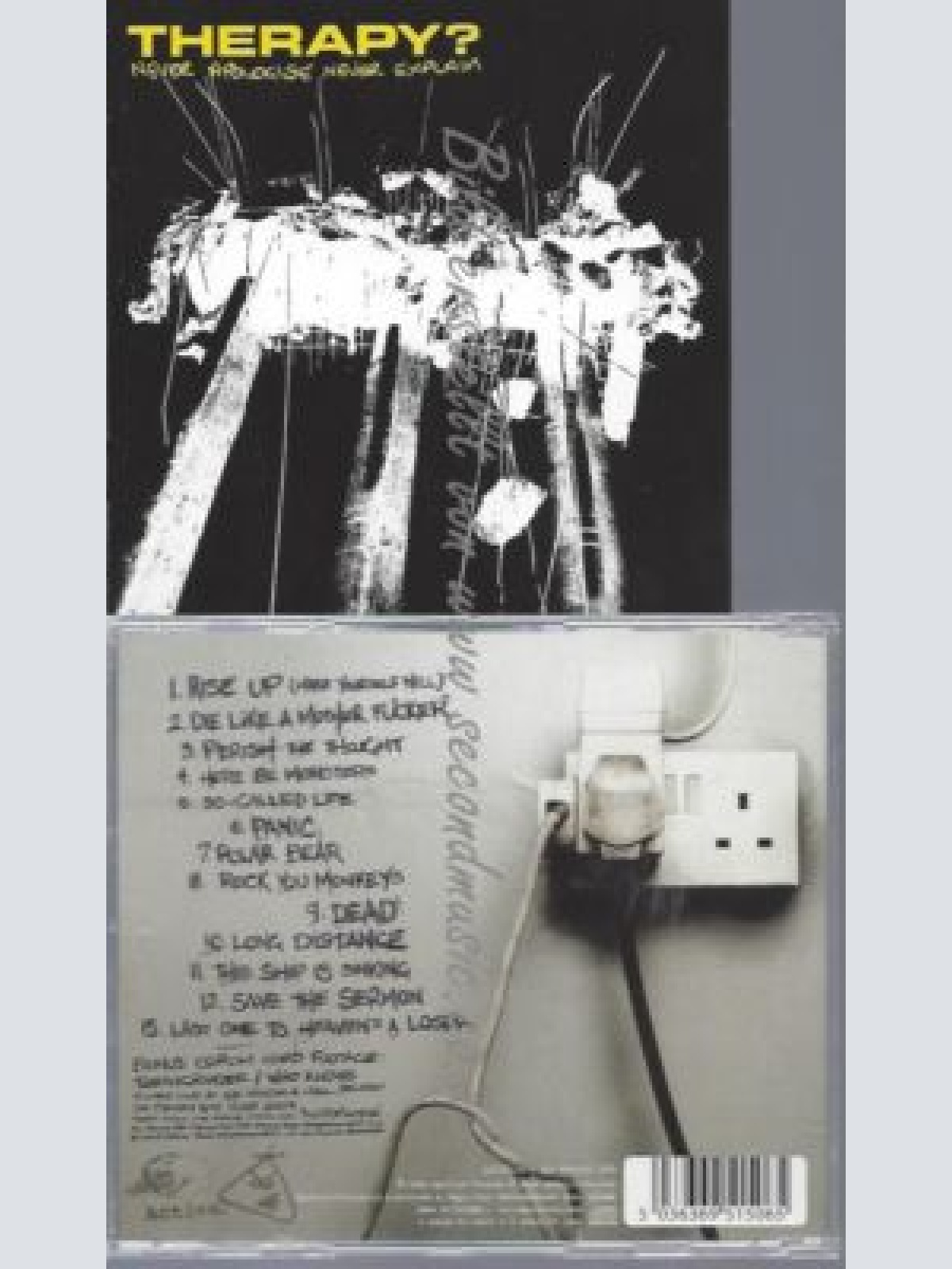 CD--THERAPY--    NEVER APOLOGISE NEVER EXPLAIN