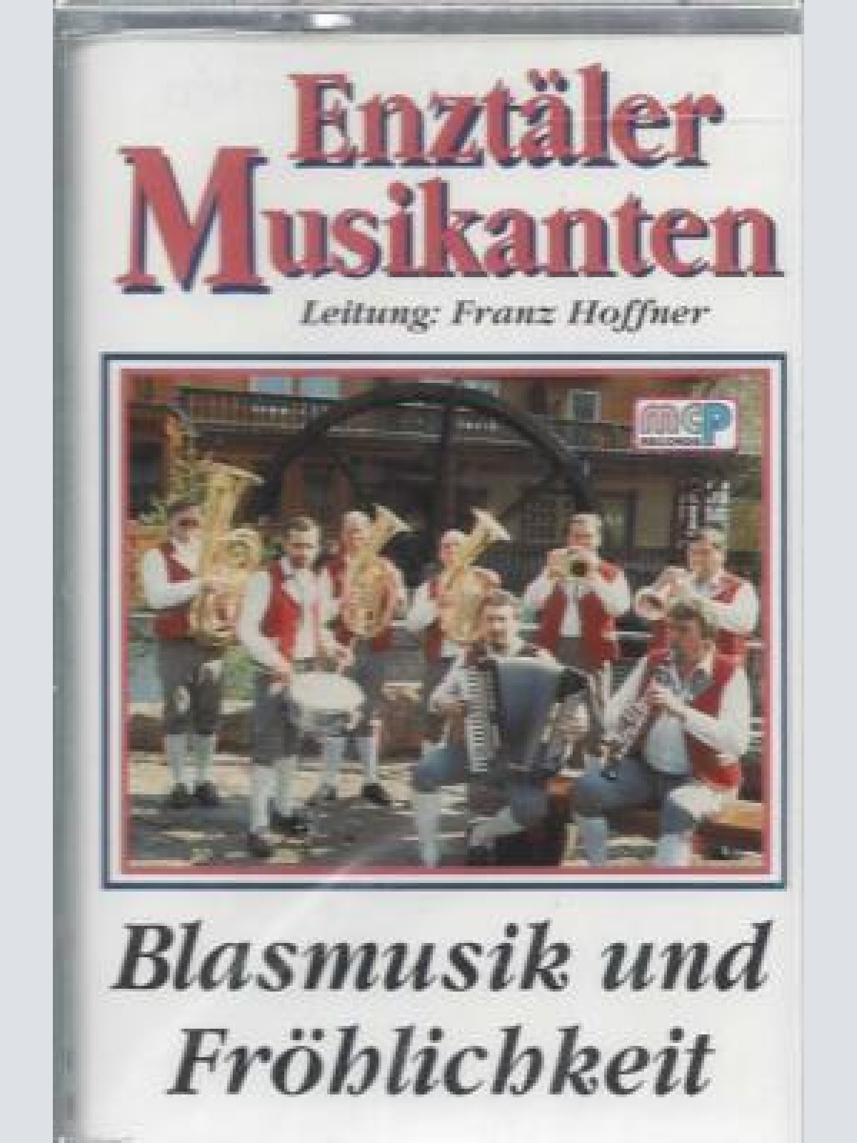 MC- Enztäler Musikanten --Blasmusik und Fröhlichkeit