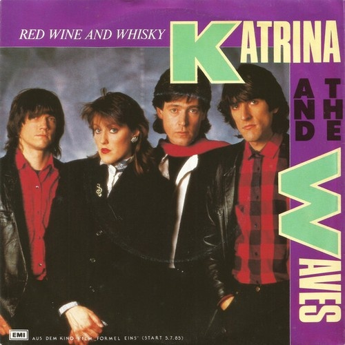 7", Single Katrina And The Waves - Red Wine And Whisky