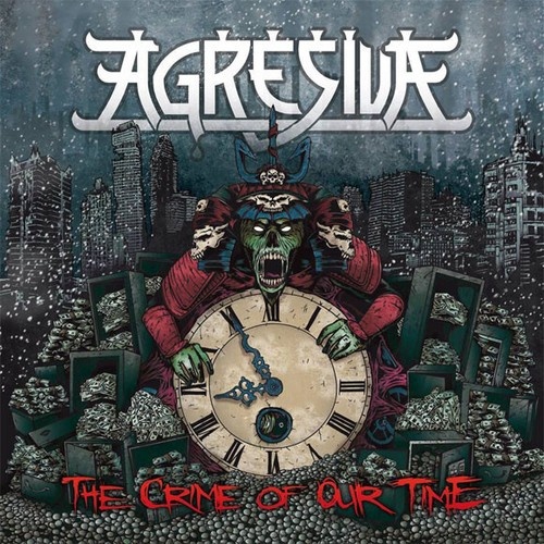 CD, Album Agresiva - The Crime Of Our Time