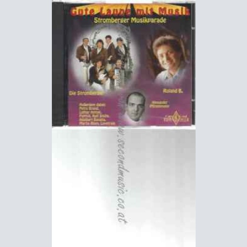 CD-- Gute Laune mit Musik (Stromberger Musikparade)