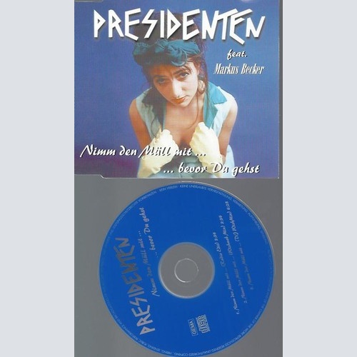 CD  Presidenten Nimm den Müll bevor du gehst