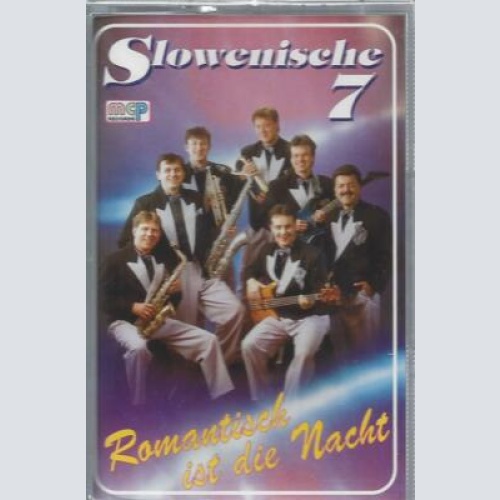 MC---Slowenische 7 --Romantisch ist die Nacht