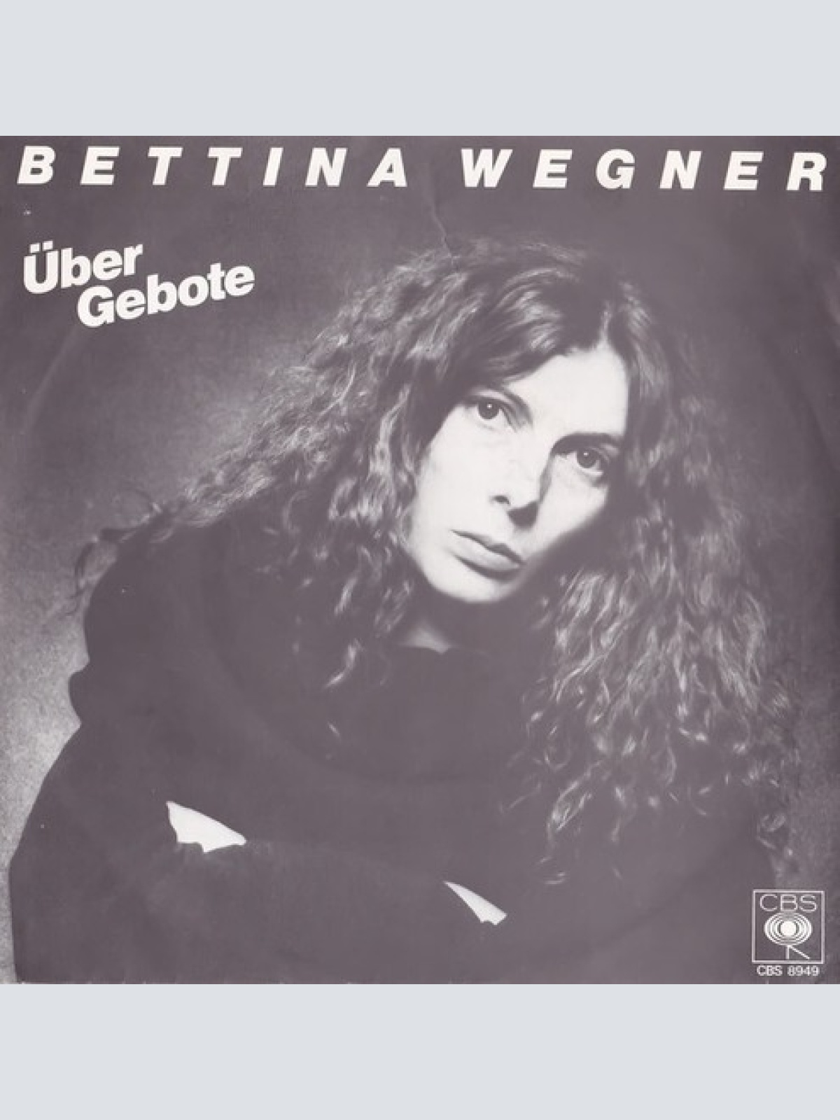 7", Single Bettina Wegner - Über Gebote