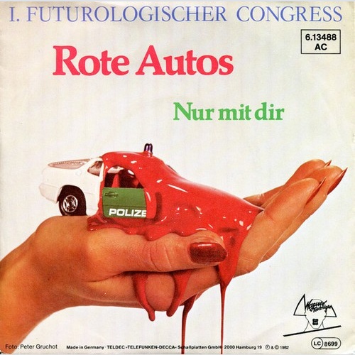 7", Single 1. Futurologischer Congress - Rote Autos