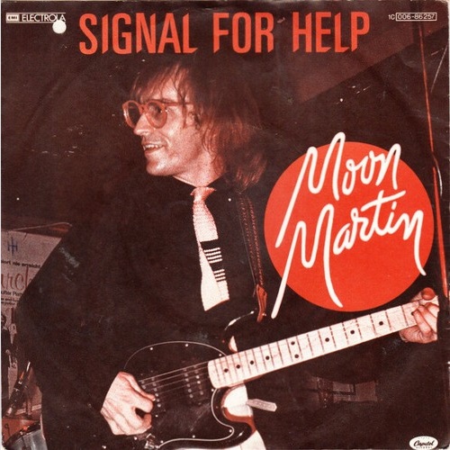 7", Single Moon Martin - Signal For Help
