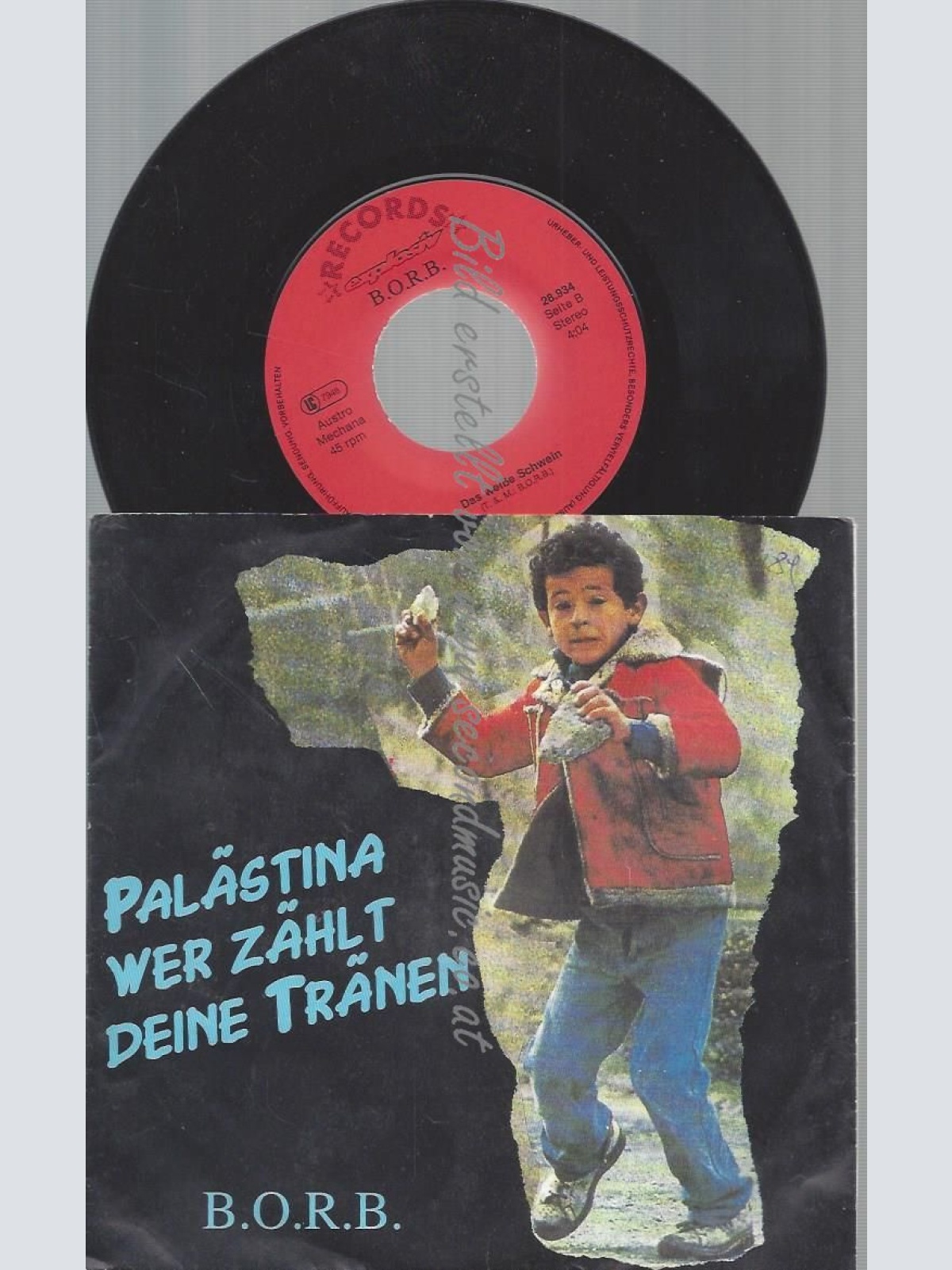 7"   B.O.R.B.  – Palästina Wer Zählt Deine Tränen