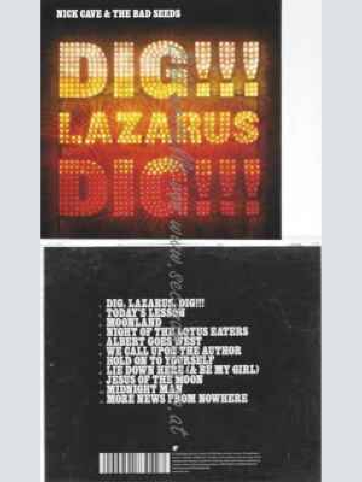 CD--NICK CAVE UND NICK CAVE & THE BAD SEEDS | --DIG,LAZARUS,DIG!!!