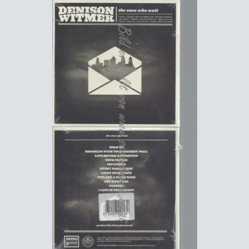 The Ones Who Wait-- Denison Witmer