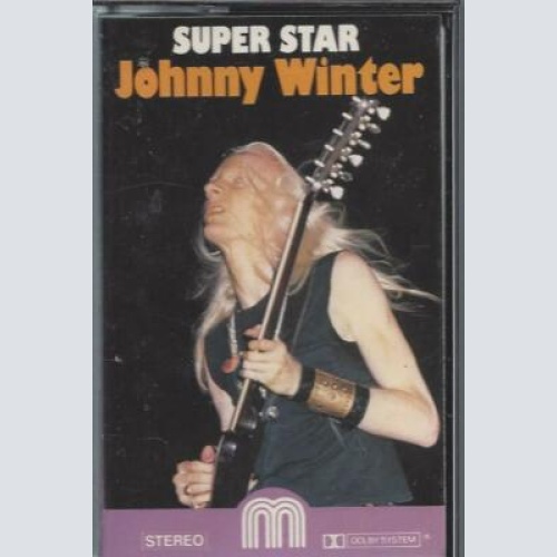 MC--Johnny Winter --Super Star