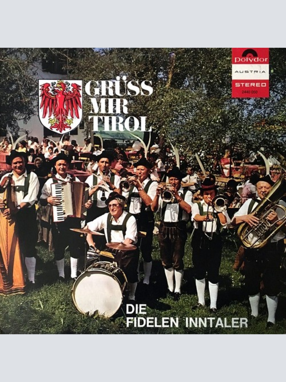 LP Die Fidelen Inntaler - Grüss Mir Tirol