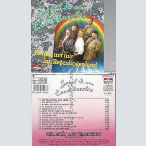 CD--SEPPL UND SEINE LANDSKNECHTE | --KOMM MIT MIR INS REGENBOGENLAN