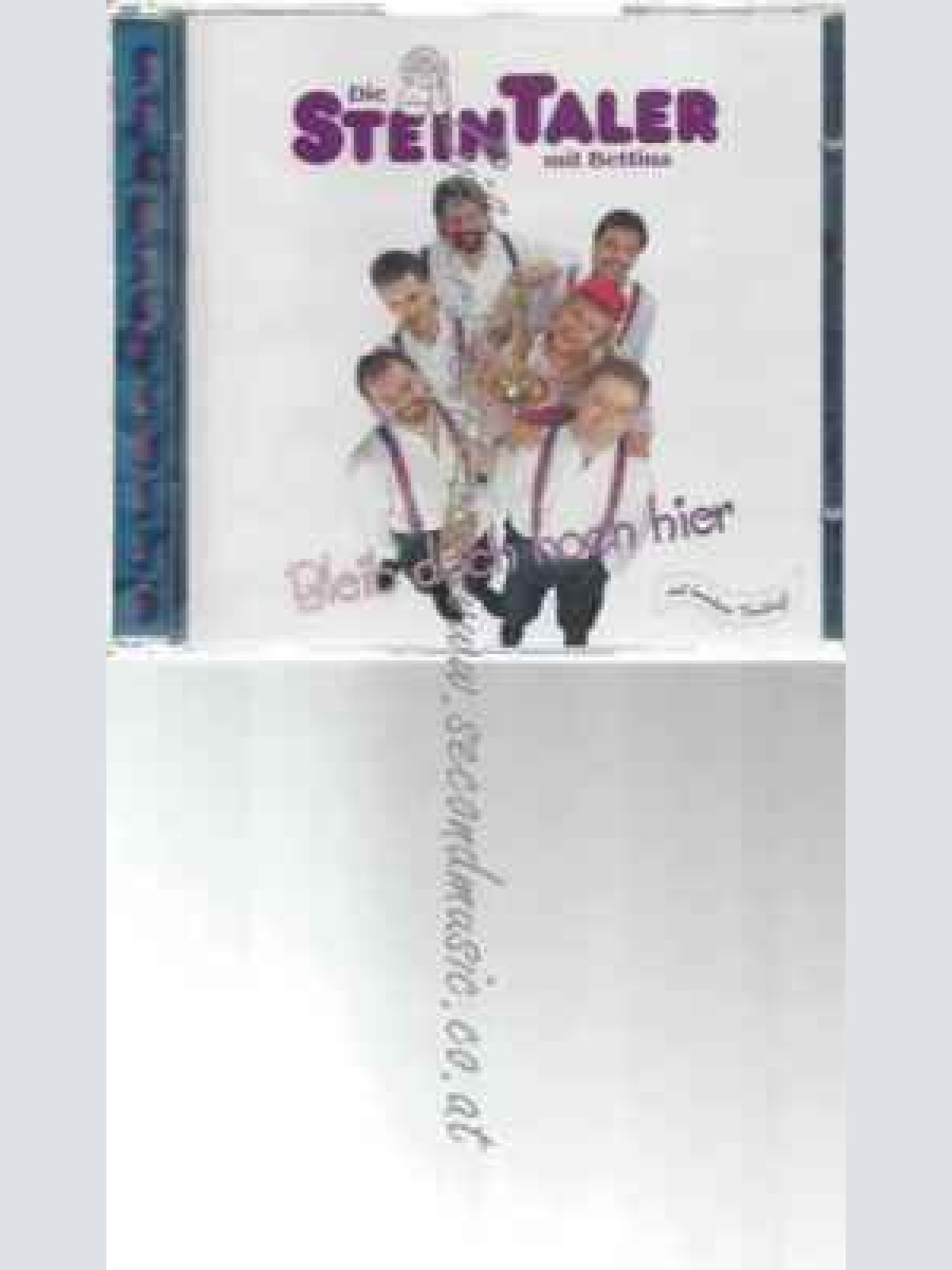 CD--DIE STEINTALER MIT BETTINA--BLEIB DOCH NOCH HIER