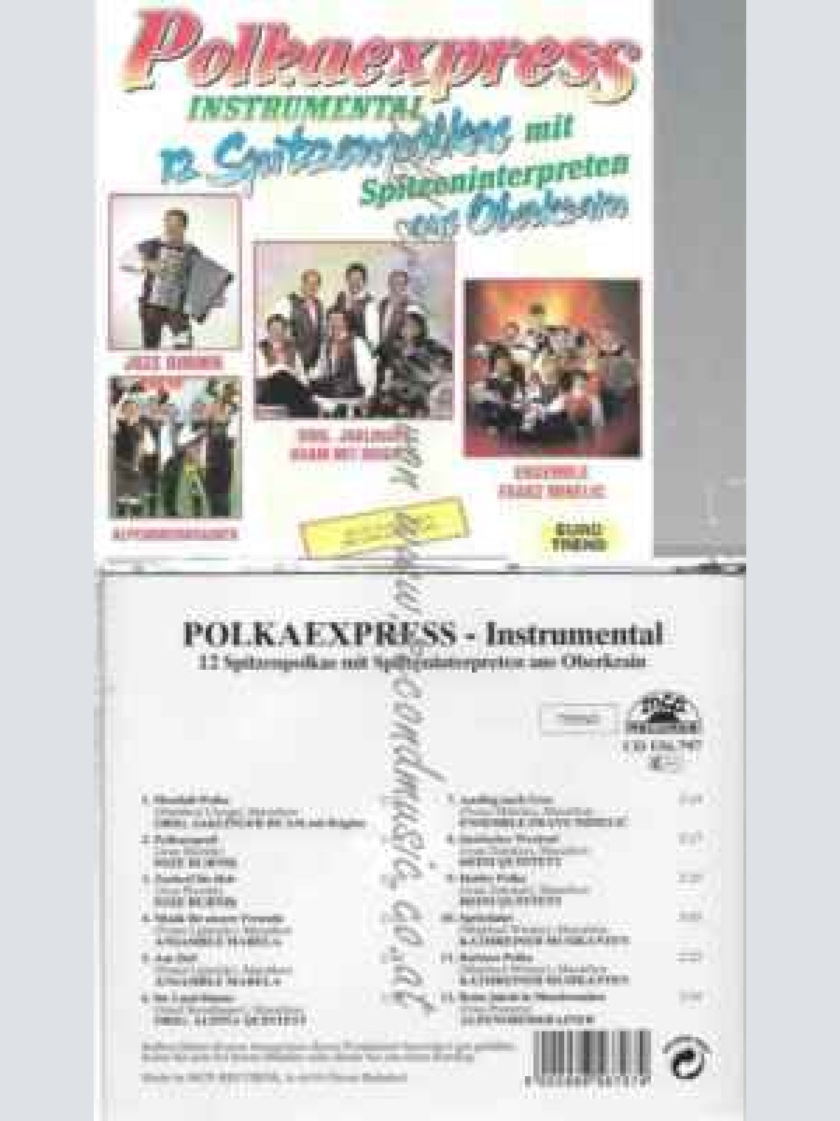 CD-- POLKAEXPRESS  SPITZENPOLKAS MIT SPITZENINTERPRETEN AUS OBERKRAIN