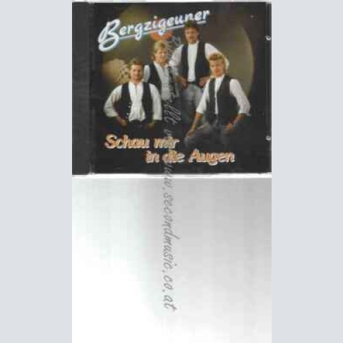 CD--BERGZIGEUNER--SCHAU MIR IN DIE AUGEN ()