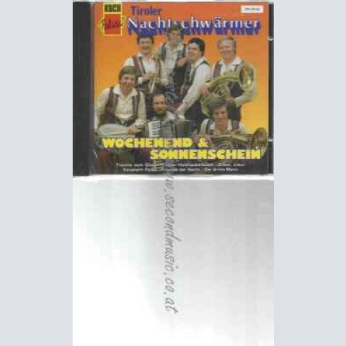 CD--TIROLER NACHTSCHWÄRMER | --WOCHENEND UND SONNENSCHEIN
