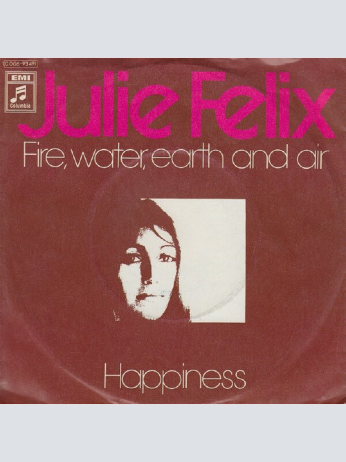 7", Single Julie Felix - Fire, Water, Earth And Air