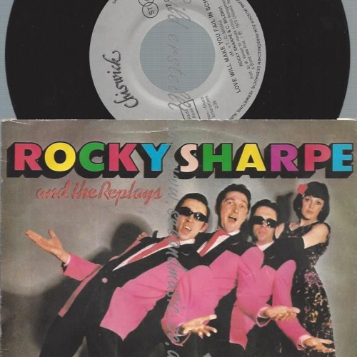 7" Rocky Sharpe And The Replays  Love Will Make You Fail In School