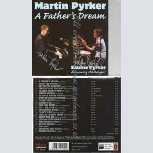 CD--PYRKER,MARTIN UND PYRKER MARTIN & SABINE--A FATHER'S DREAM / Signed