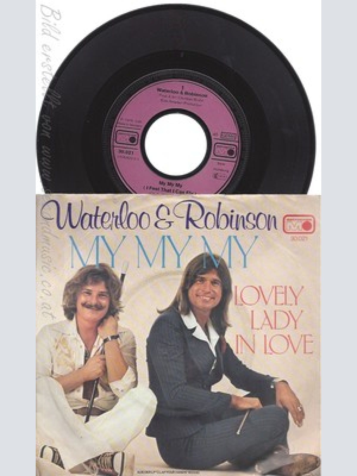 7" WATERLOO & ROBINSON--MY MY MY