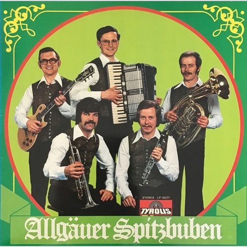 LP Allgäuer Spitzbuben - Musik Kennt Keine Grenzen