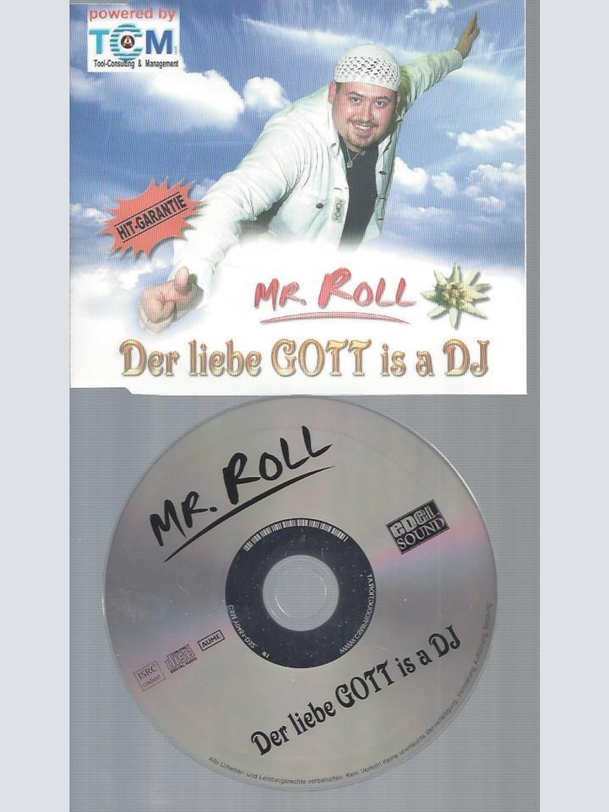 CD--MR ROLL DER LIEBE GOTT IS A DJ