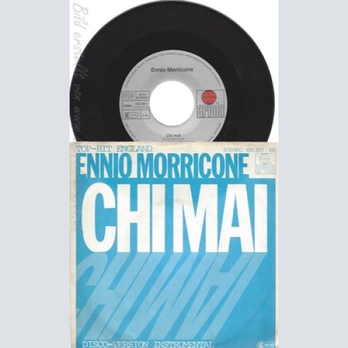 7" ENNIO MORRICONE-- CHI MAI --