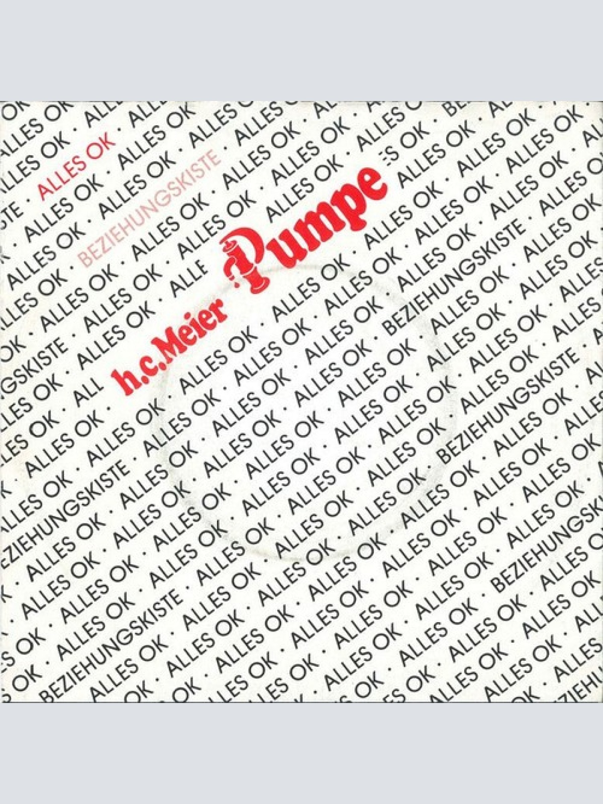 7", Single H.C. Meier Pumpe* - Alles O.K.