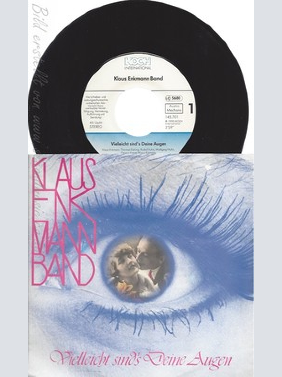 7" KLAUS ENKMANN BAND --VIELLEICHT SIND'S DEINE AUGEN