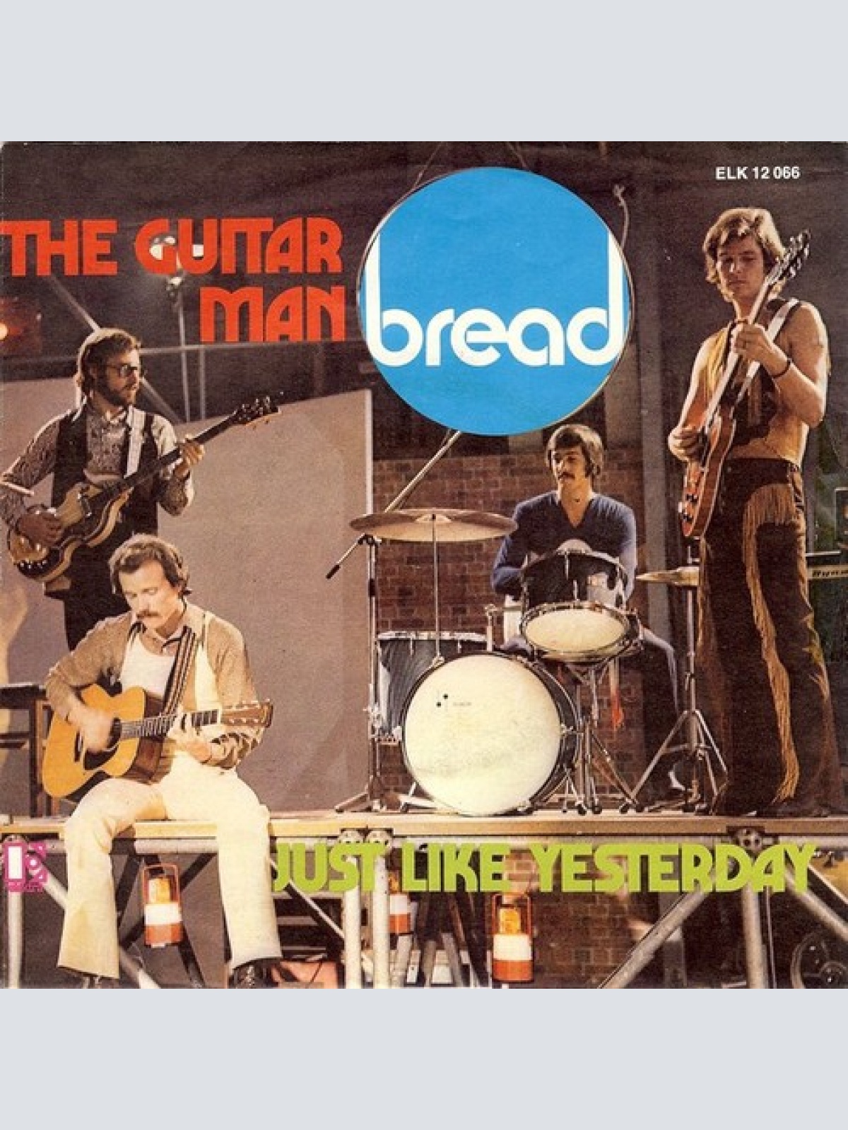 7", Single Bread - The Guitar Man / Just Like Yesterday