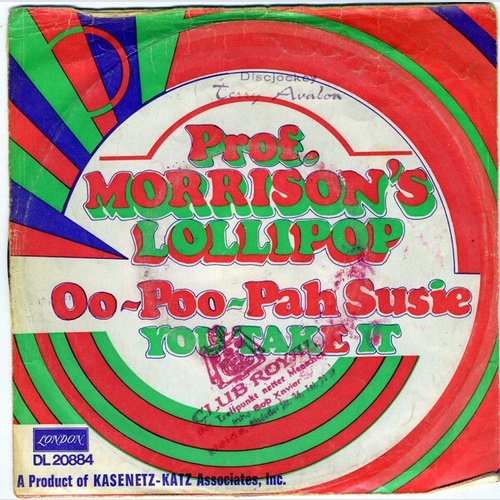 7", Single Prof. Morrison's Lollipop* - Oo-Poo-Pah Susie