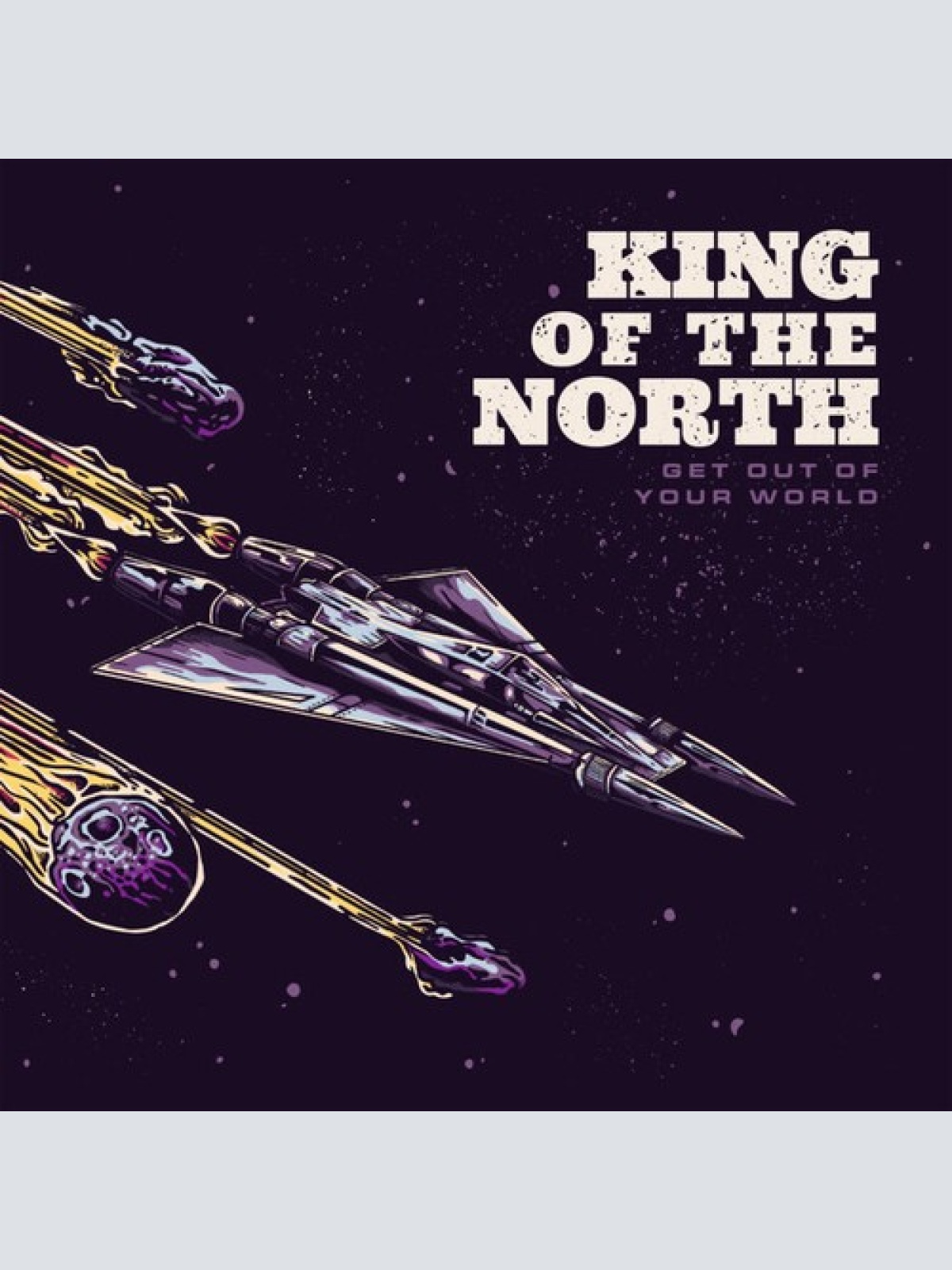 CD, Album King Of The North - Get Out Of Your World