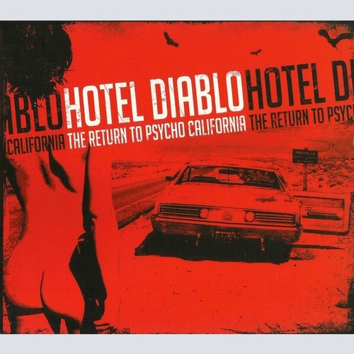 CD, Album Hotel Diablo - The Return To Psycho California