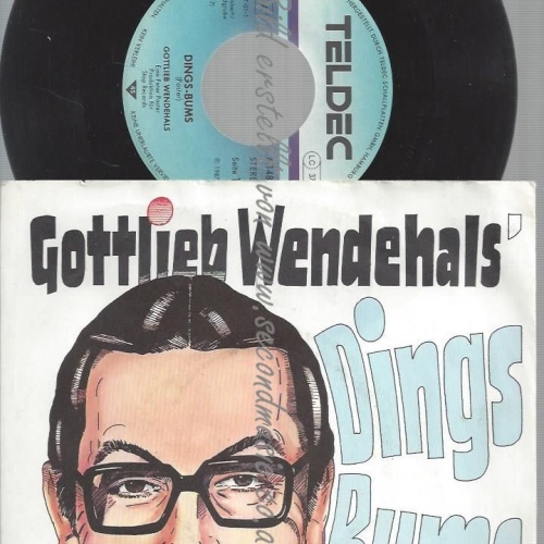 7" GOTTLIEB WENDEHALS DINGS BUMS
