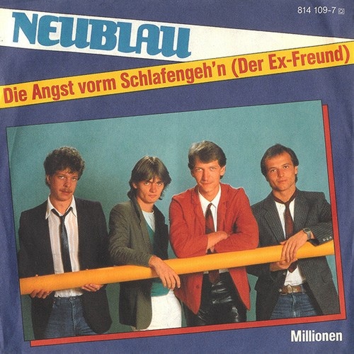 7", Single Neublau - Die Angst Vorm Schlafengeh'n