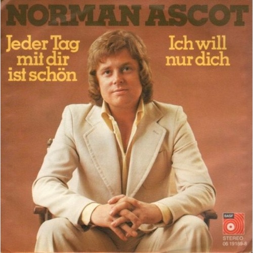 7", Single Norman Ascot - Jeder Tag Mit Dir Ist Schön