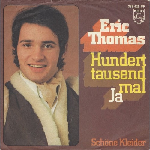 7", Single, Mono Eric Thomas (3) - Hunderttausendmal Ja
