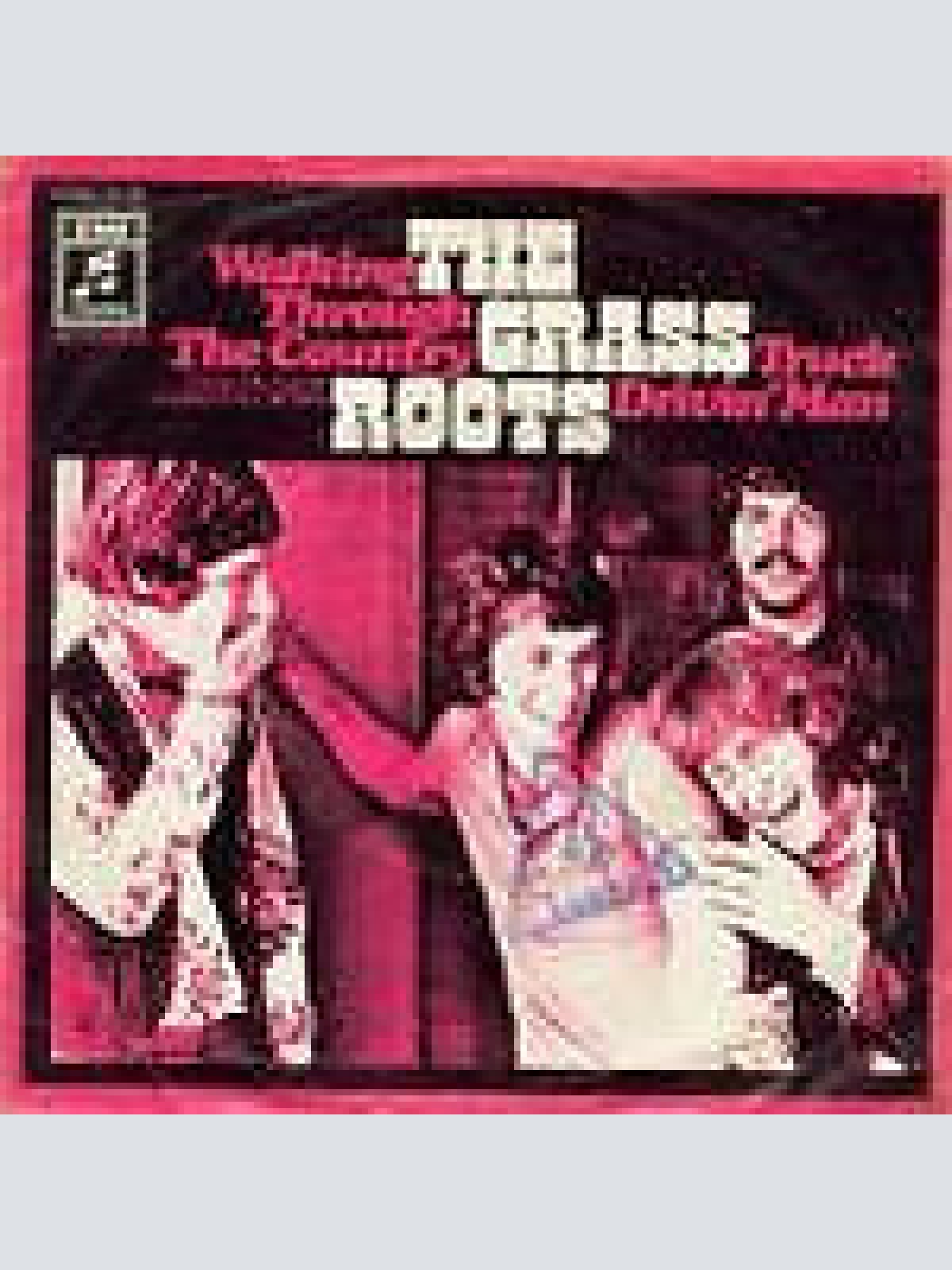 7", Single The Grass Roots - Walking Through The Country / Truck Drivin' Man