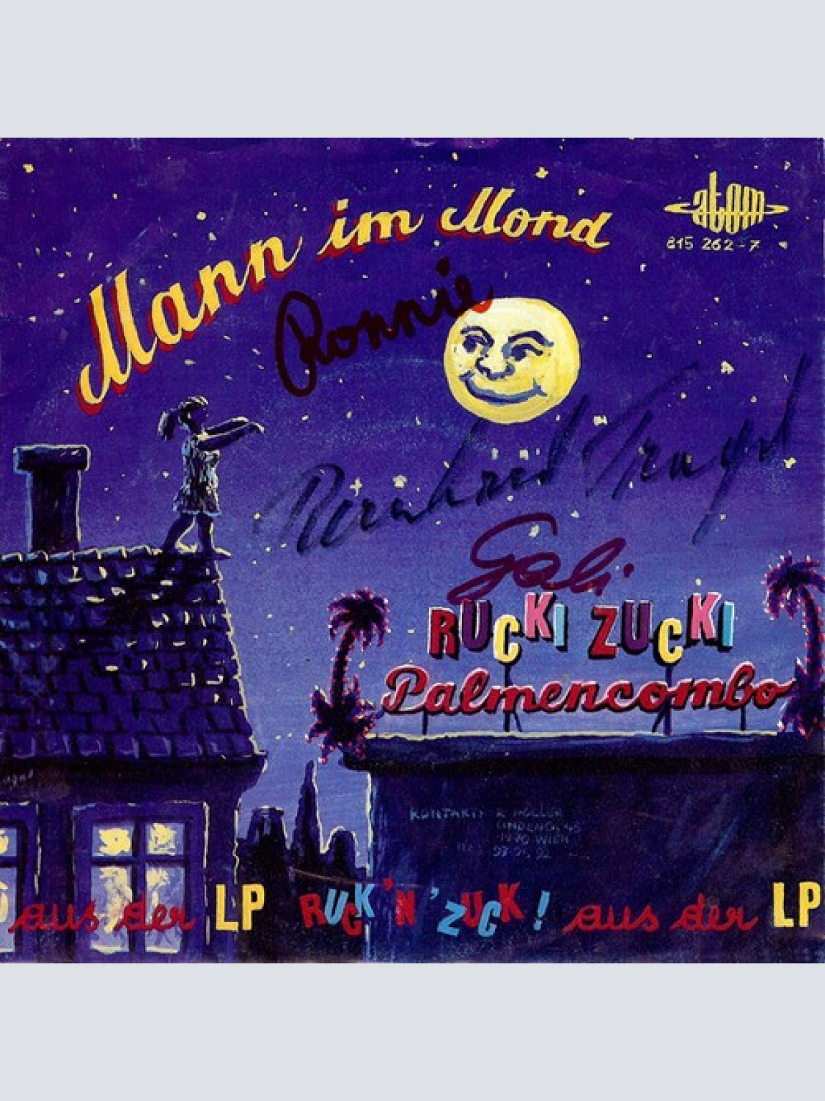7", Single Rucki Zucki Palmencombo - Mann Im Mond / Da Papa Is Net Do...