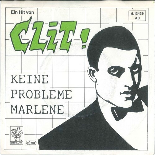 7", Single Clit!* - Keine Probleme Marlene