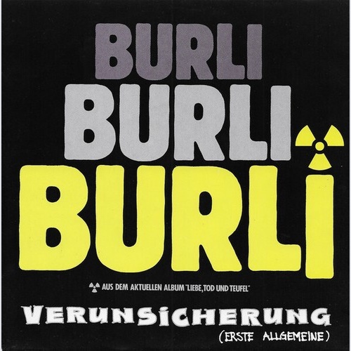 7", Single Verunsicherung (Erste Allgemeine)* - Burli