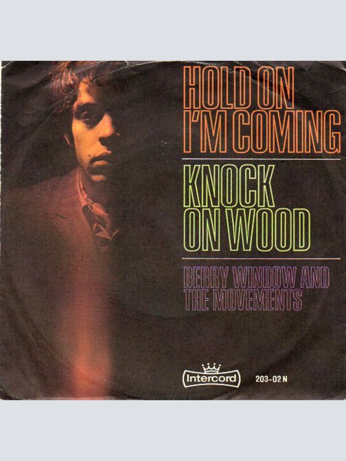 7", Single, Mono Berry Window And The Movements - Hold On I'm Coming