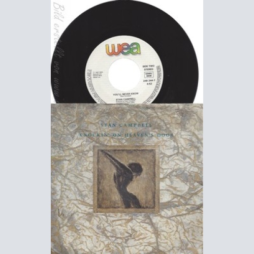 7" STAN CAMPBELL --KNOCKIN ON HEAVENS DOOR