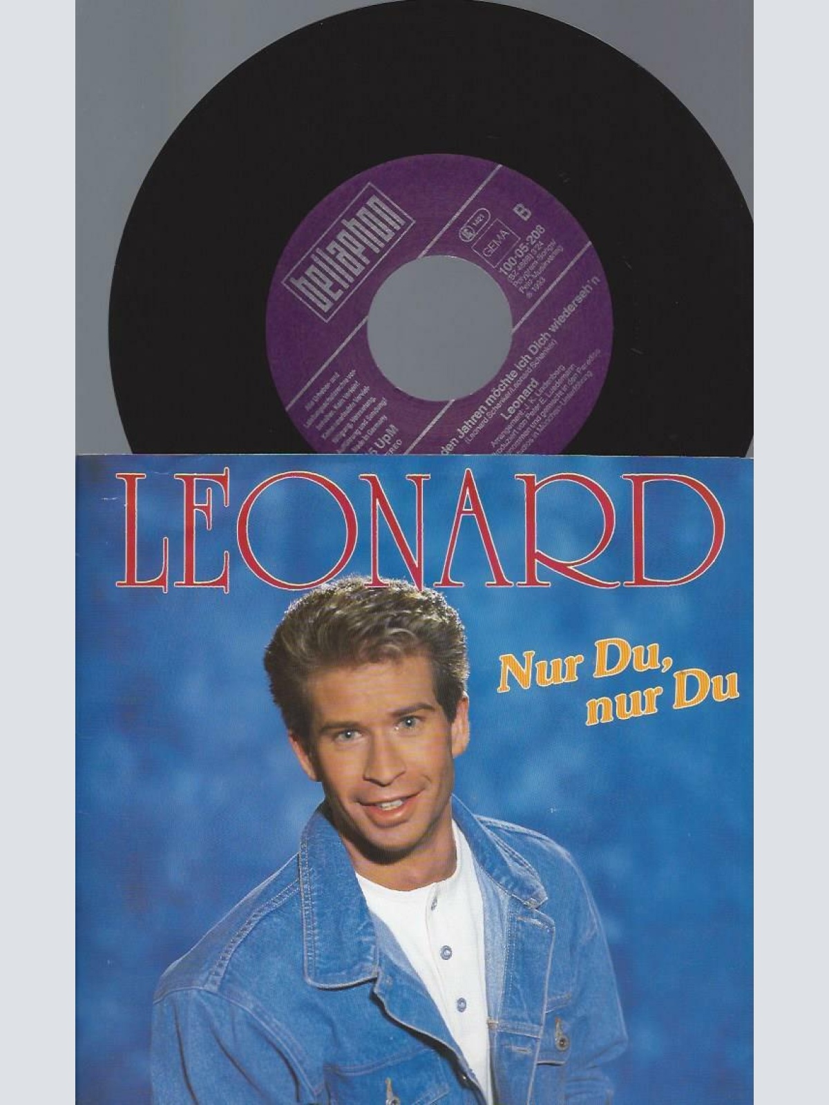7" Leonard – Nur Du, Nur Du