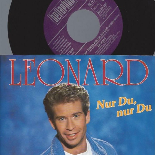 7" Leonard – Nur Du, Nur Du