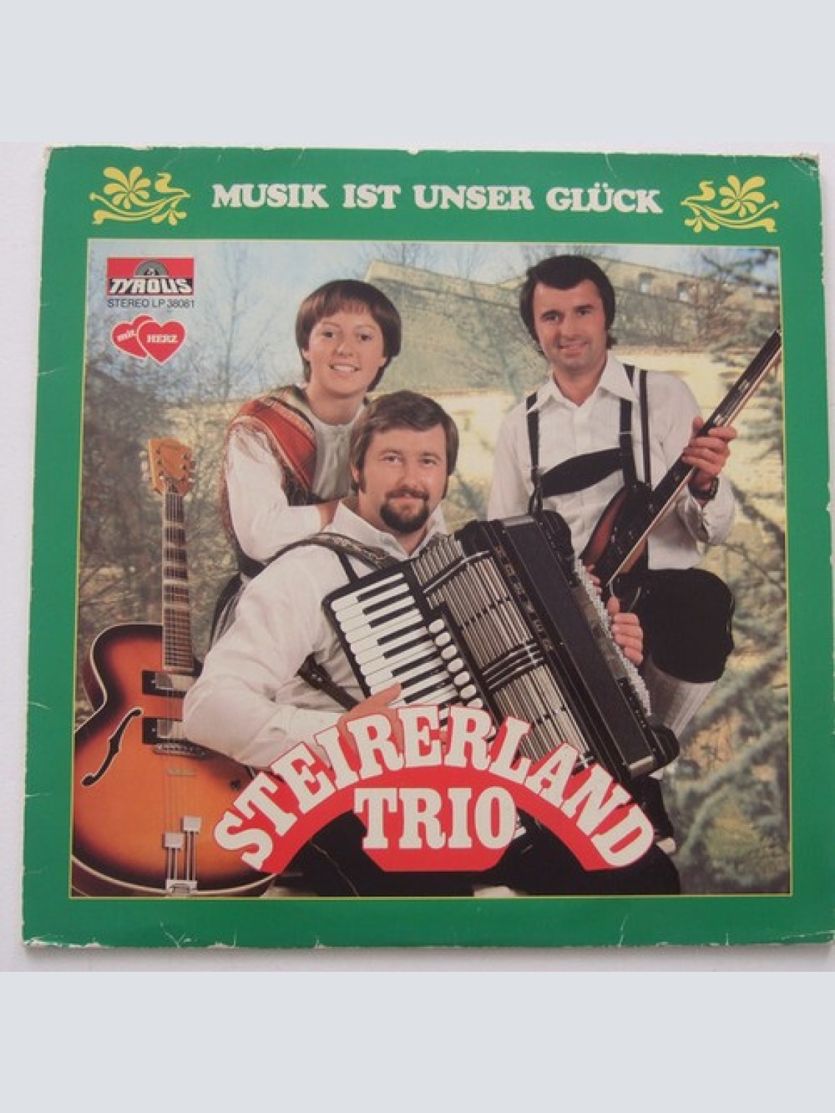 LP, Album Steirerland Trio - Musik Ist Unser Glück
